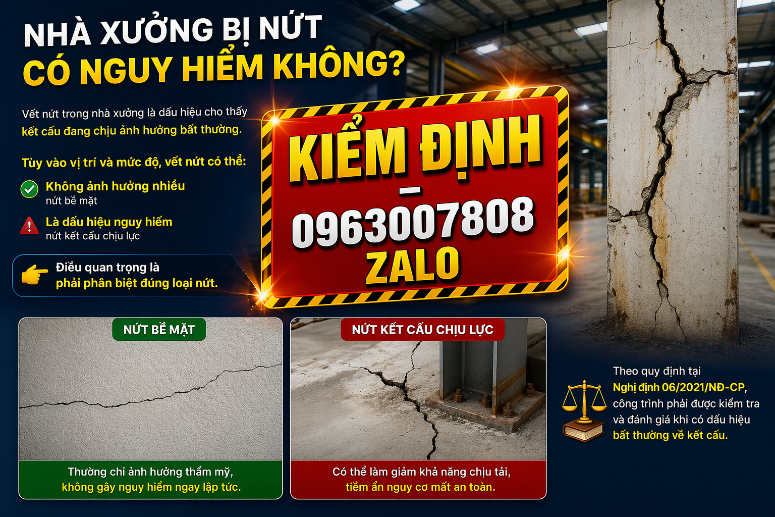 Nhà xưởng bị nứt kết cấu có nguy hiểm không, phân biệt nứt bề mặt và nứt chịu lực, liên hệ kiểm định 0963007808 Zalo