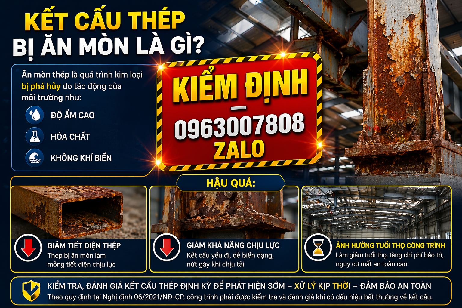 Kết cấu thép bị ăn mòn do độ ẩm cao hóa chất không khí biển làm giảm khả năng chịu lực nhà xưởng cần kiểm định 0963007808 Zalo