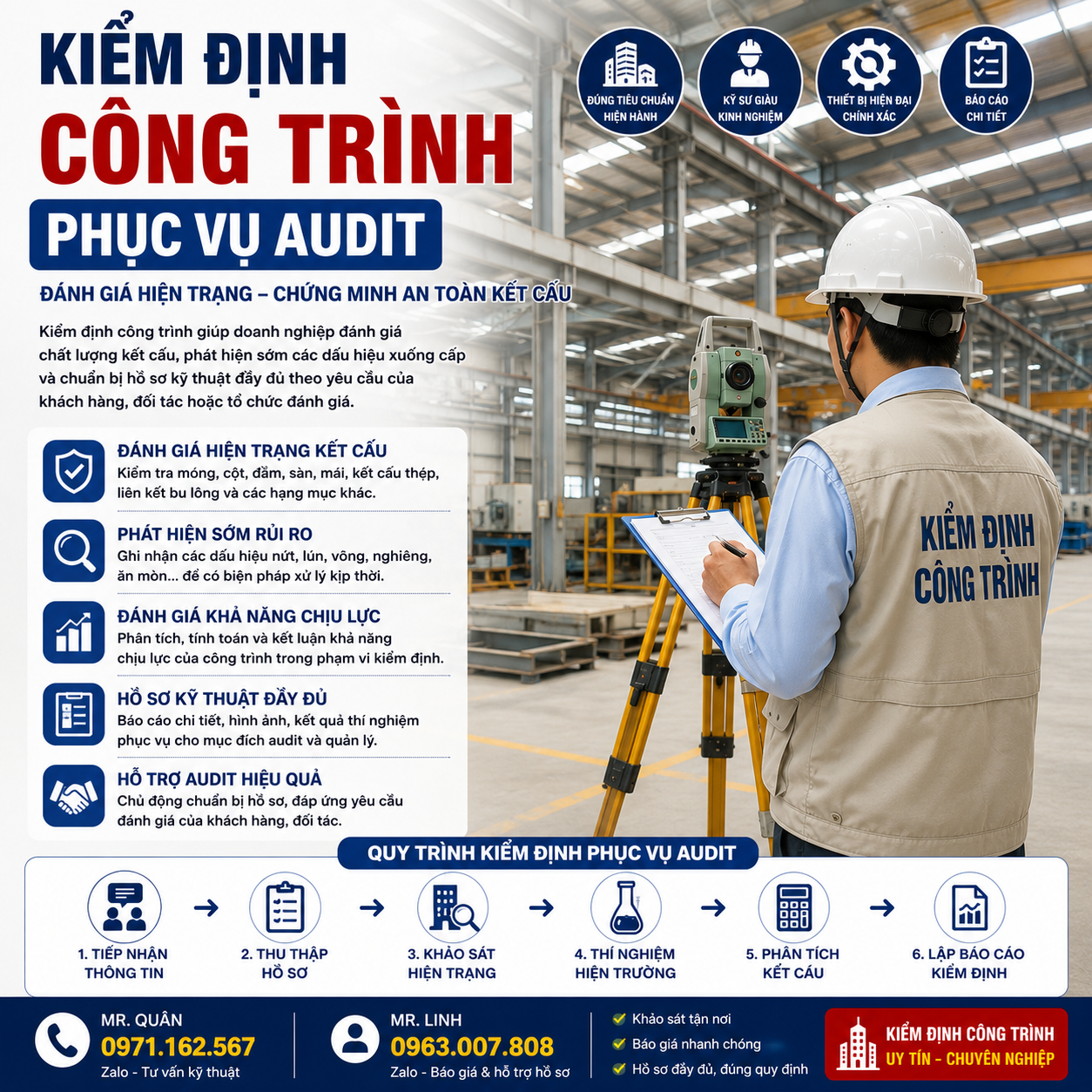 Kỹ sư kiểm định công trình phục vụ audit, khảo sát hiện trạng nhà xưởng, kết cấu thép, sàn, cột và hồ sơ kỹ thuật cho doanh nghiệp.